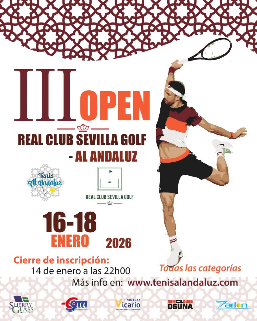 III OPEN REAL CLUB SEVILLA GOLF  AL-ANDALUZ